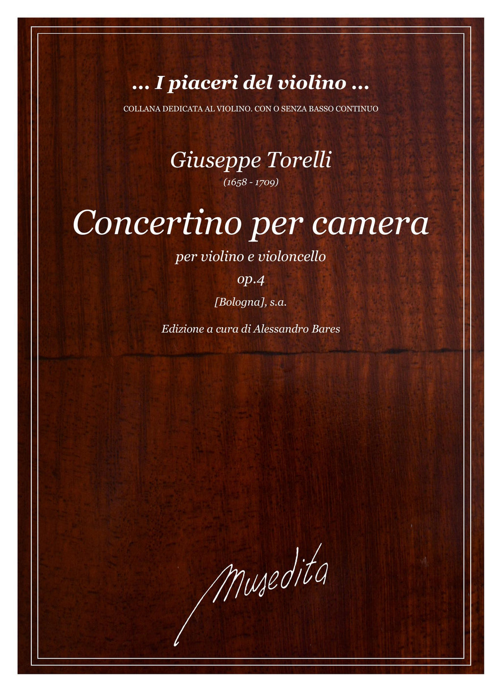 G. Torelli: Concertino per camera op.4 ([Bologna], s.d.)