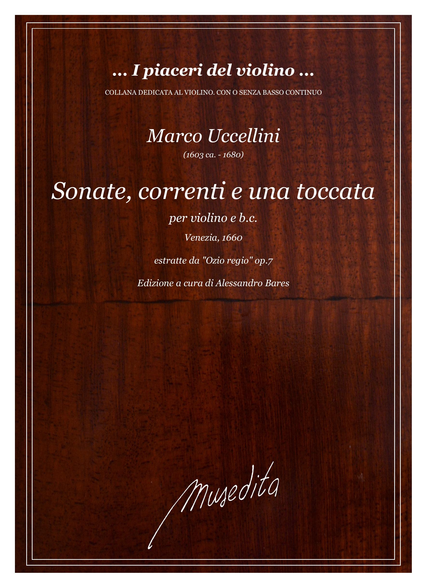 M. Uccellini: Sonate, correnti e una toccata (Venezia, 1660)