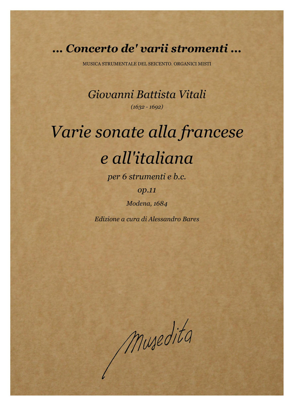 G.B. Vitali: Varie sonate alla francese e all'italiana a sei strumenti op.11 (Modena, 1684)
